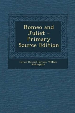 Cover of Romeo and Juliet - Primary Source Edition