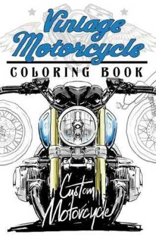 Cover of Vintage motercycle Coloring Book