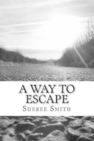 Cover of A Way to Escape