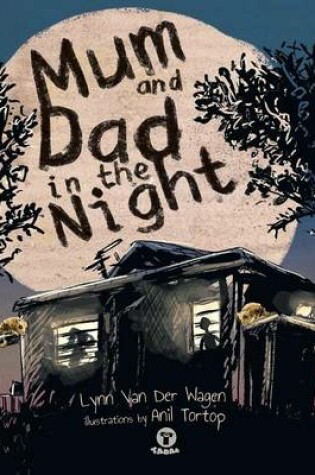 Cover of Mum and Dad in the Night