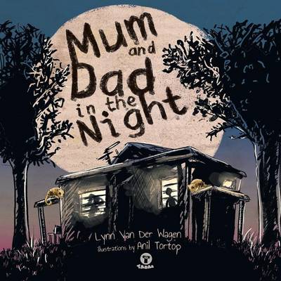 Book cover for Mum and Dad in the Night