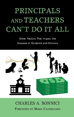 Book cover for Principals and Teachers Can't Do It All