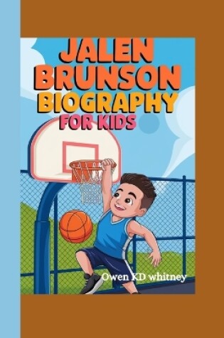 Cover of Jalen Brunson Biography for Kids