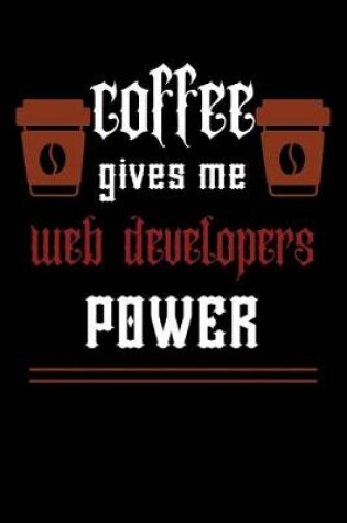 Cover of COFFEE gives me web developers power