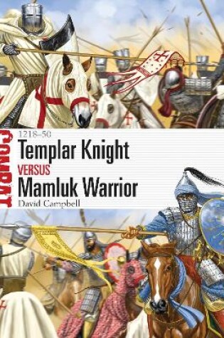 Cover of Templar Knight vs Mamluk Warrior