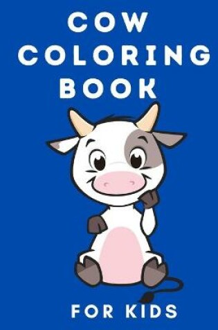 Cover of Cow Coloring Book