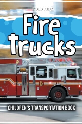 Cover of Fire Trucks