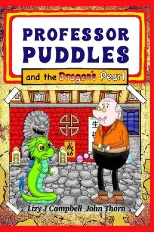 Cover of Professor Puddles and the Dragon's Pearl