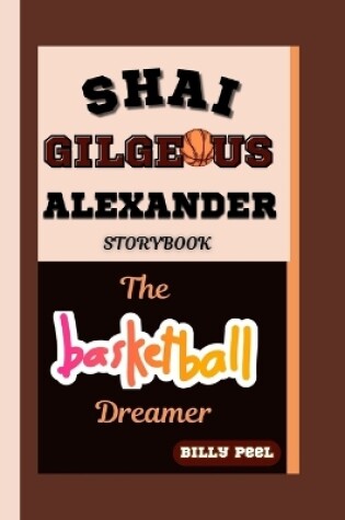 Cover of Shai Gilgeous Alexander Storybook