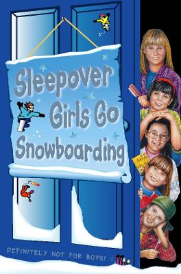 Book cover for Sleepover Girls Go Snowboarding