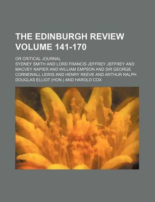 Book cover for The Edinburgh Review Volume 141-170; Or Critical Journal