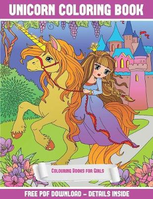 Book cover for Colouring Books for Girls (Unicorn Coloring Book)