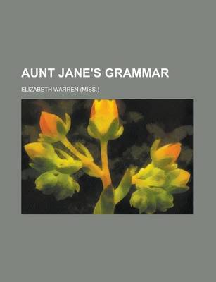 Book cover for Aunt Jane's Grammar