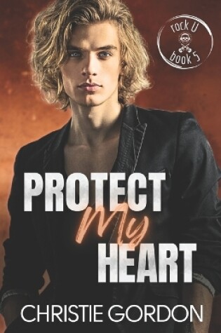 Cover of Protect My Heart