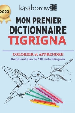 Cover of Mon Premier Dictionnaire Tigrigna