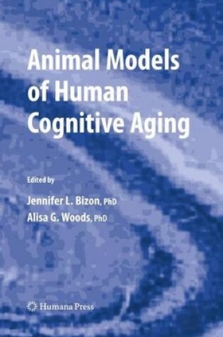 Cover of Animal Models of Human Cognitive Aging