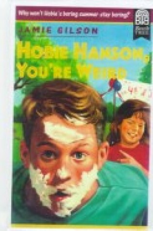 Cover of Hobie Hanson, You're Weird