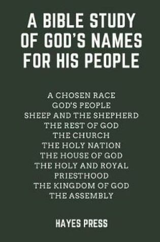 Cover of A Bible Study of God's Names for His People