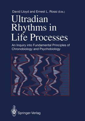 Cover of Ultradian Rhythms in Life Processes