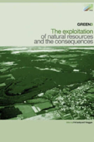 Cover of GREEN3: The Exploitation of Natural Resources and the Consequences