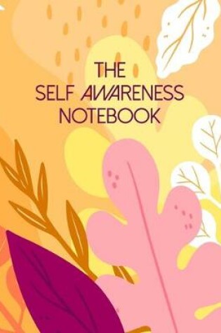 Cover of The Self Awareness Notebook