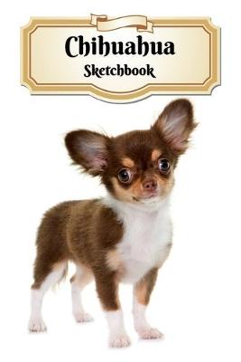 Book cover for Chihuahua Sketchbook