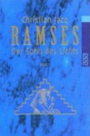 Cover of Ramses: Der Sohn DES Lichts