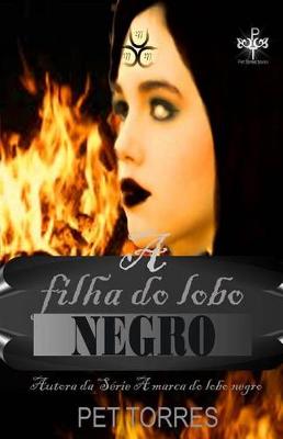 Book cover for A filha do lobo negro