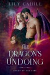 Book cover for The Dragon's Undoing