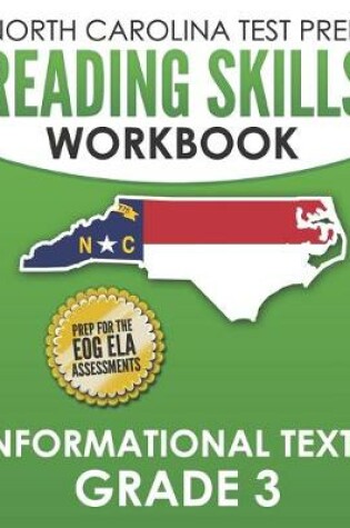 Cover of NORTH CAROLINA TEST PREP Reading Skills Workbook Informational Texts Grade 3