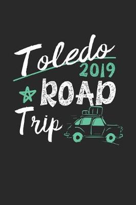 Book cover for Toledo Road Trip 2019