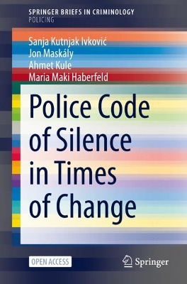 Cover of Police Code of Silence in Times of Change