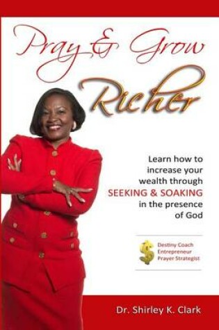 Cover of Pray & Grow Richer