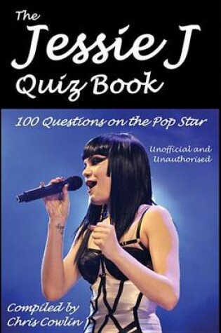 Cover of The Jessie J Quiz Book