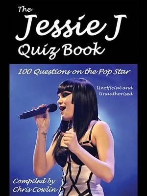 Book cover for The Jessie J Quiz Book