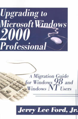 Book cover for Upgrading to Microsoft Windows 2000 Professional