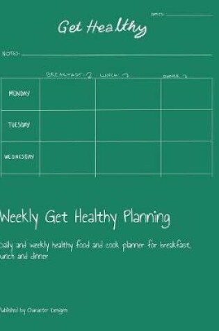 Cover of Weekly Get Healthy Planning