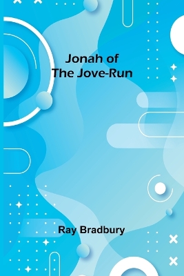 Book cover for Jonah of the Jove-Run