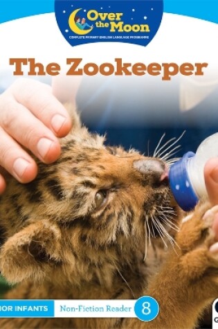 Cover of OVER THE MOON The Zookeeper