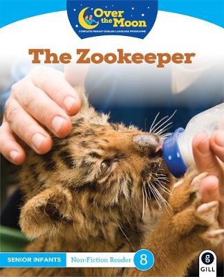 Cover of OVER THE MOON The Zookeeper