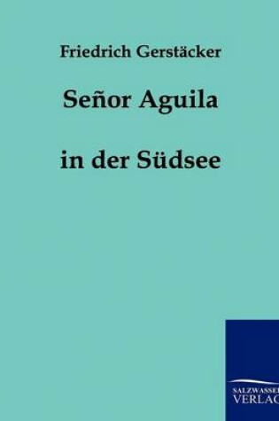 Cover of Senor Aguila