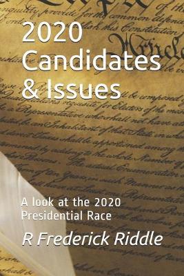 Book cover for 2020 Candidates & Issues