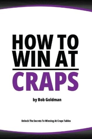 Cover of How to Win at Craps