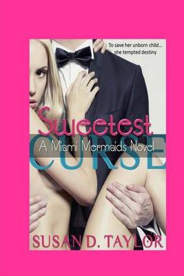 Book cover for Sweetest Curse