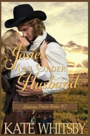 Cover of Josie's Mail Order Husband