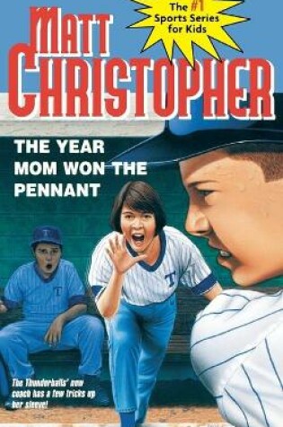 Cover of The Year Mom Won the Pennant