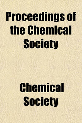 Book cover for Proceedings of the Chemical Society Volume 14