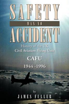 Book cover for Safety Was No Accident