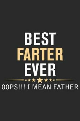 Cover of Best farter ever oops i mean father
