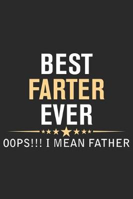 Book cover for Best farter ever oops i mean father